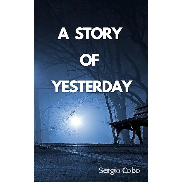 A Story of Yesterday 