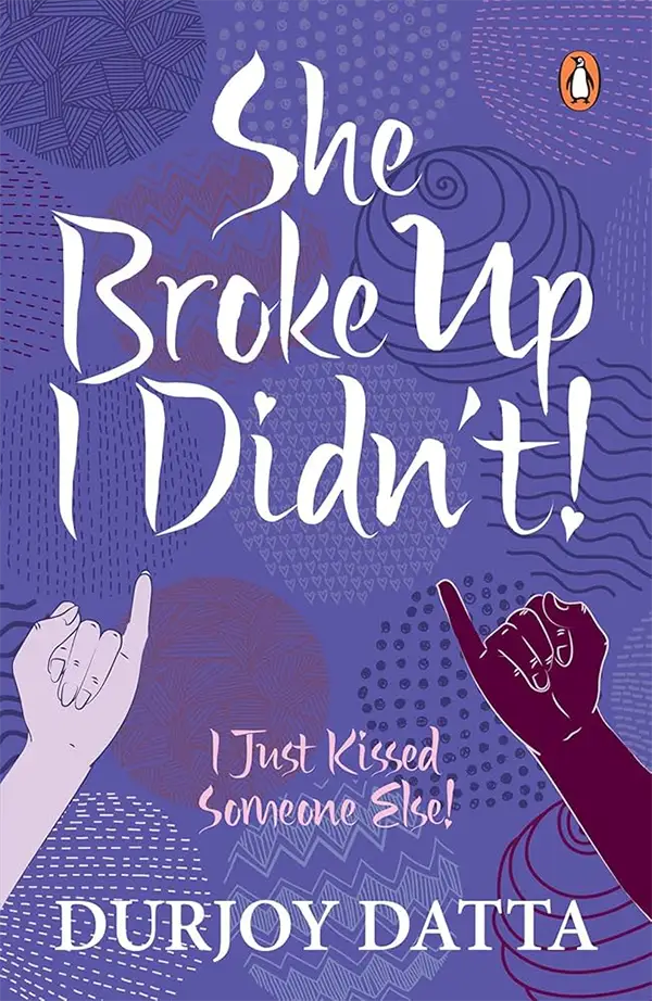 She Broke Up! I Didn’t 