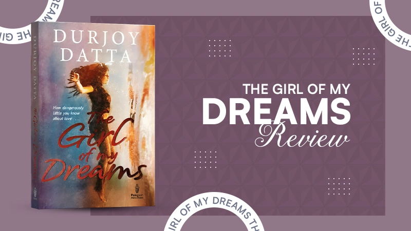The Girl of My Dreams Review