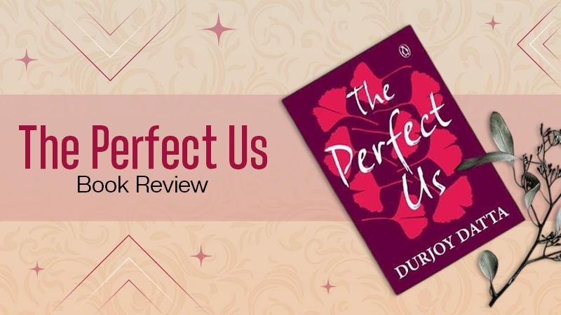 The Perfect Us Book
