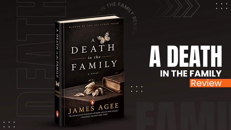 A Death in the Family Review